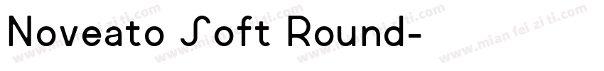 Noveato Soft Round字体转换